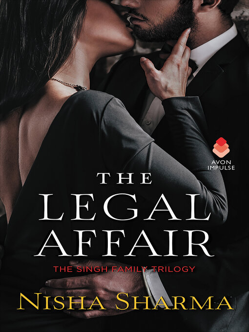 Title details for The Legal Affair by Nisha Sharma - Available